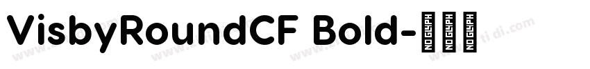 VisbyRoundCF Bold字体转换